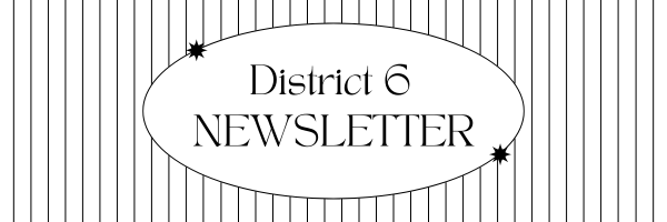 District 6 Newsletter Header.png
